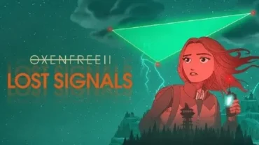 Exploring the eerie landscapes of OXENFREE II.