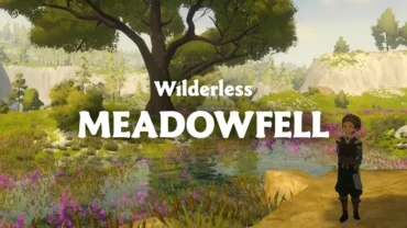 Exploring the serene landscapes of Meadowfell.