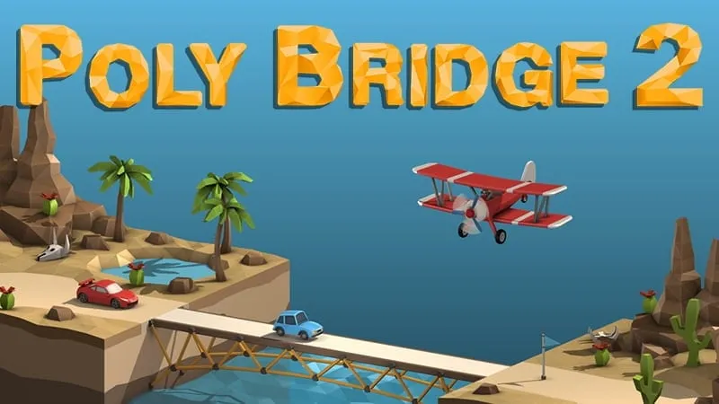 Poly Bridge 2 gameplay screenshot showing a successful bridge crossing.