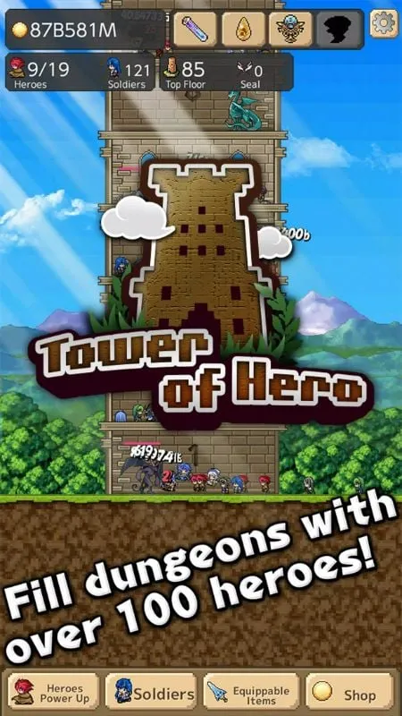 Upgrading heroes in Tower of Hero with unlimited resources.