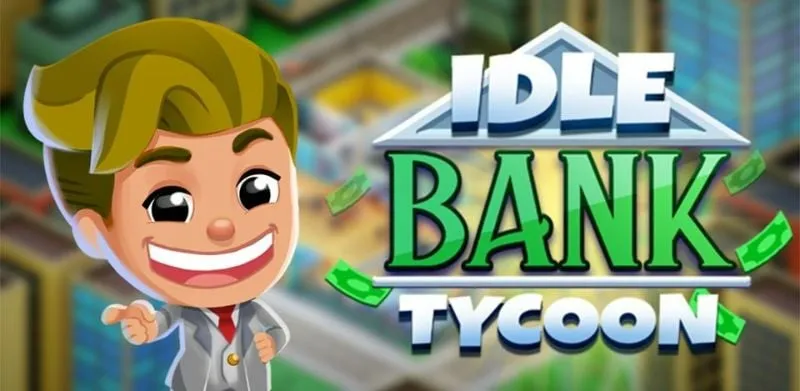 Welcome screen of Idle Bank Tycoon displaying the bank exterior and interface options.